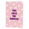 Kort This calls for bubbles
